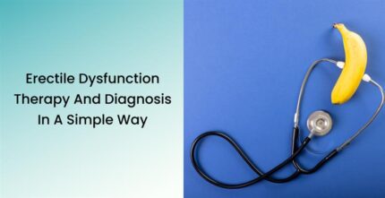 Erectile Dysfunction Therapy And Diagnosis In A Simple Way