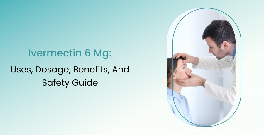 Ivermectin 6 mg