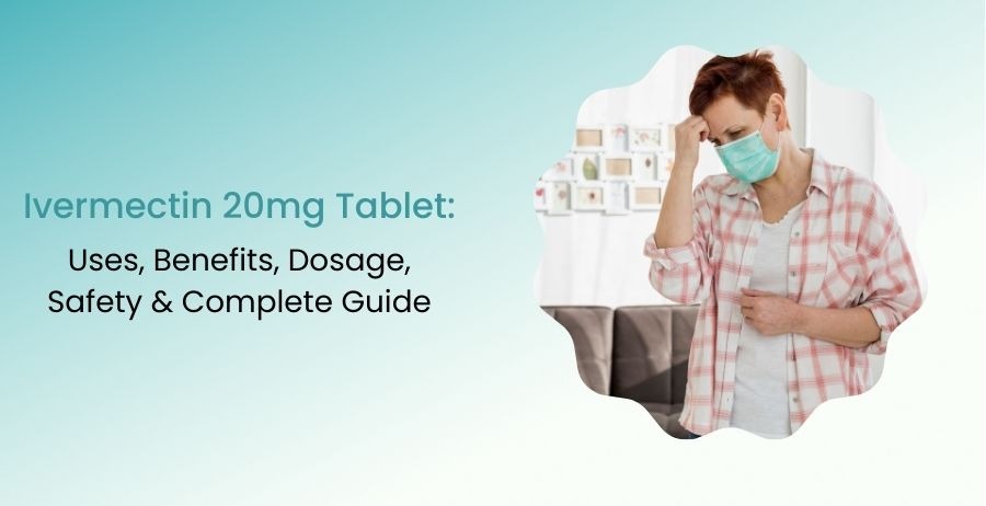 Ivermectin 20mg tablet