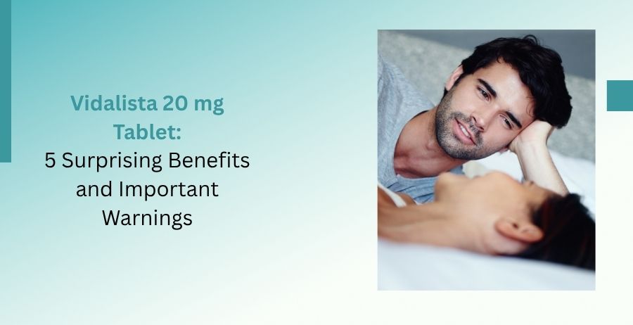 vidalista 20 mg tablet
