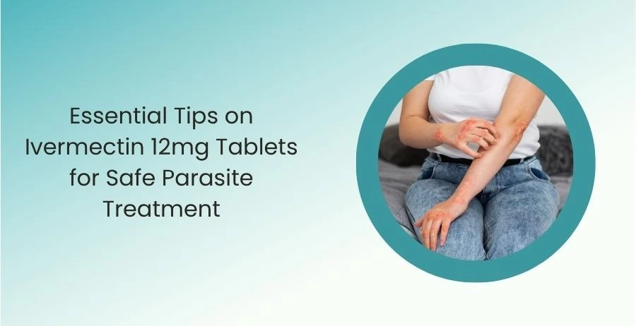 Ivermectin 12mg