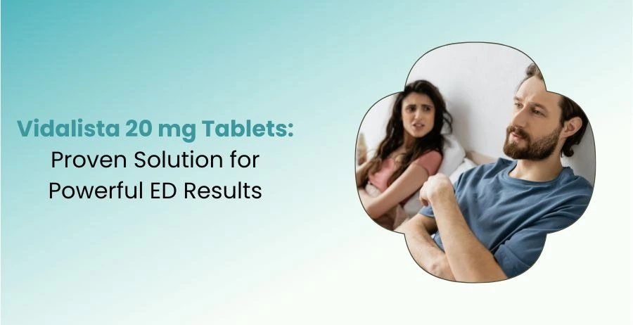 Vidalista 20 mg tablet