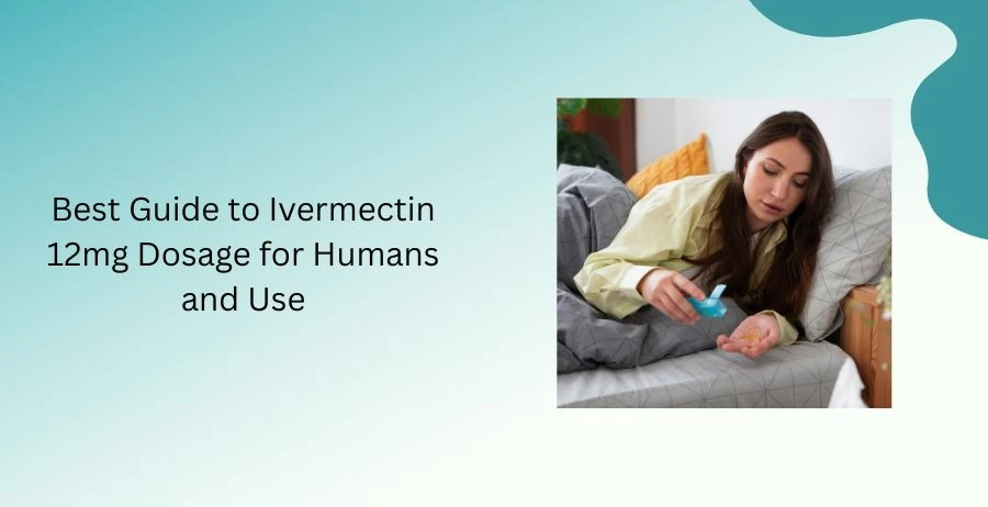 Ivermectin 12mg