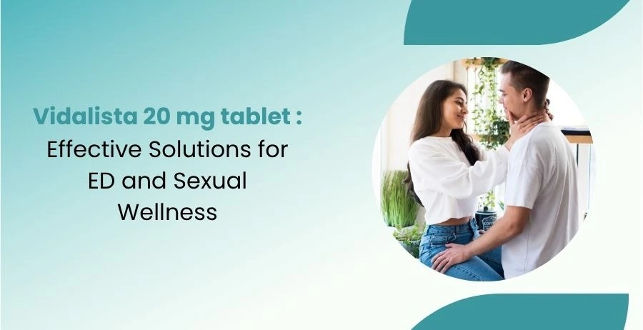 Vidalista 20 mg tablet