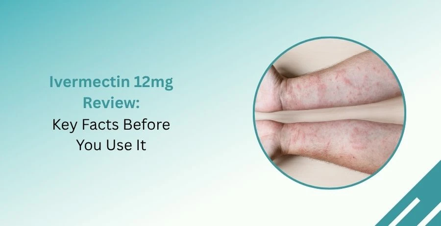 Ivermectin 12mg