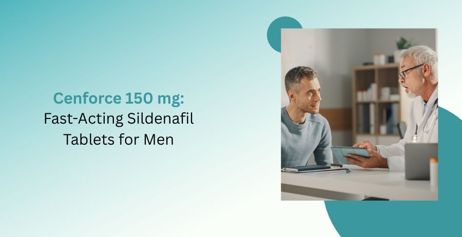 Cenforce 150 mg Fast-Acting Sildenafil Tablets for Men
