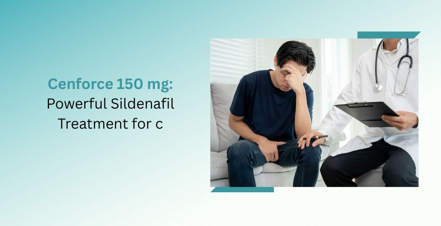 Cenforce 150 mg tablets containing Sildenafil Citrate for erectile dysfunction treatment