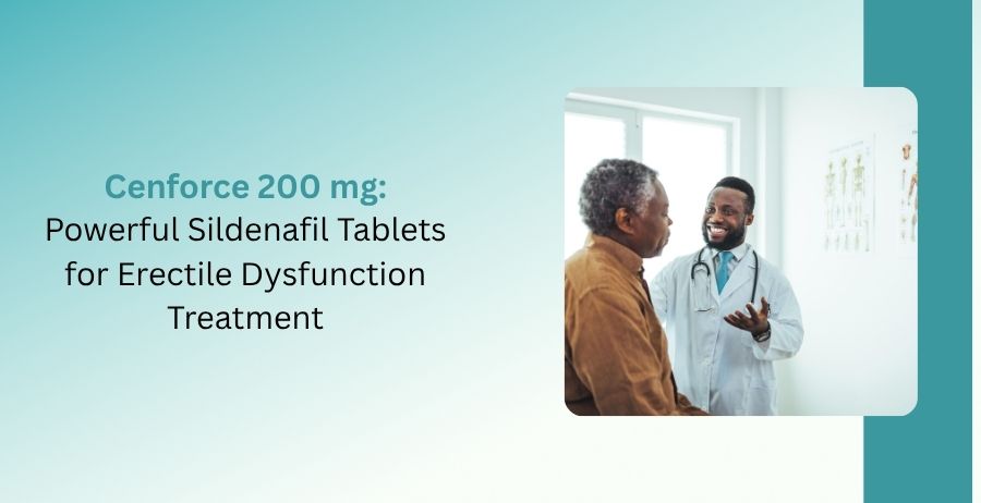 Cenforce 200 mg tablets containing Sildenafil Citrate for erectile dysfunction treatment