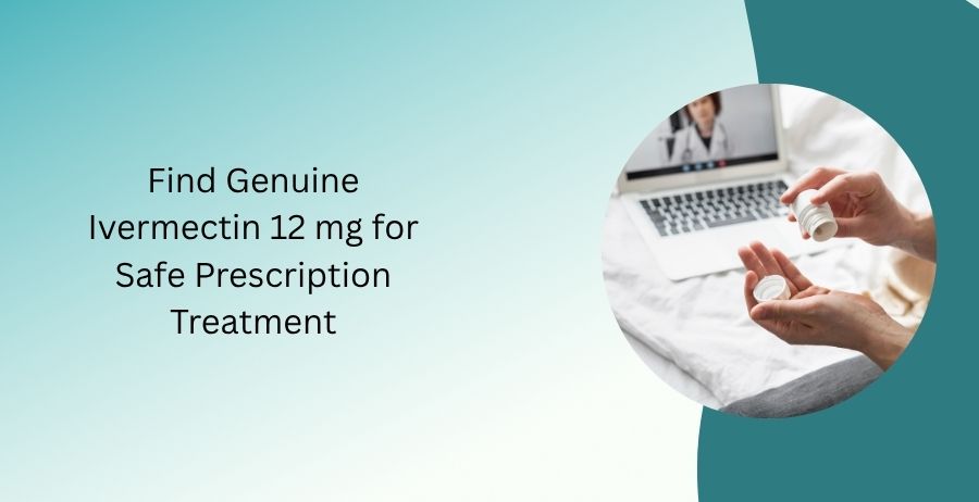 Genuine Ivermectin 12 mg tablets for safe prescription treatment of parasitic infections with dosage guidance, approved uses, benefits, side effects, and pharmacy safety information