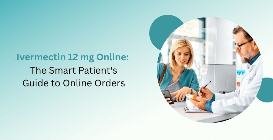 Ivermectin 12 mg online ordering guide featuring prescription requirements, trusted pharmacy verification, medication safety, secure ordering practices, and patient healthcare guidance.