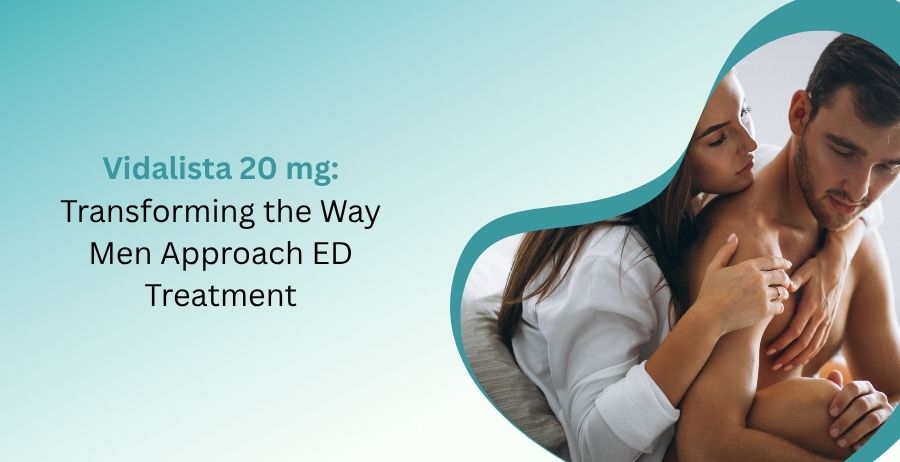 Vidalista 20 mg tadalafil tablets for erectile dysfunction treatment, featuring information on dosage, benefits, side effects, safety precautions, and long-acting ED support.