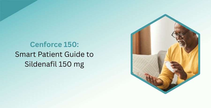Cenforce 150 Sildenafil Tablets Patient Information