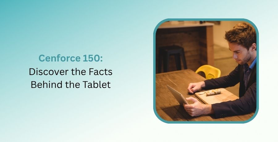 Cenforce 150 Discover the Facts Behind the Tablet