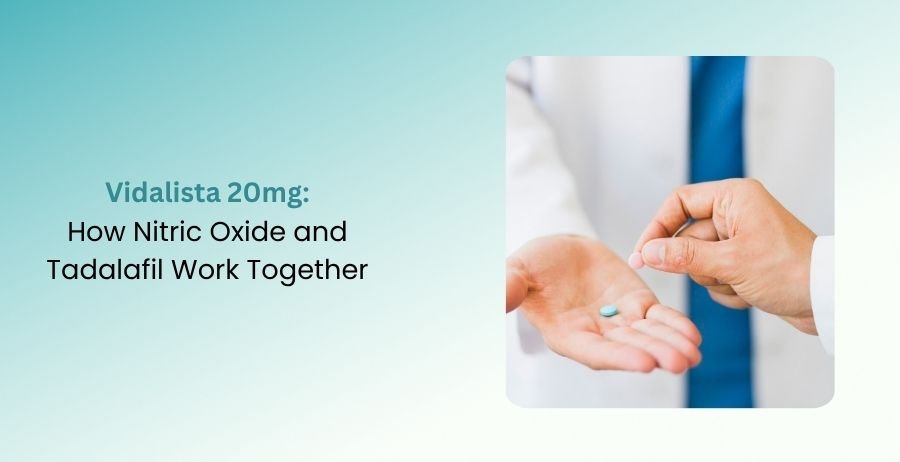 Vidalista 20mg Nitric Oxide and Tadalafil