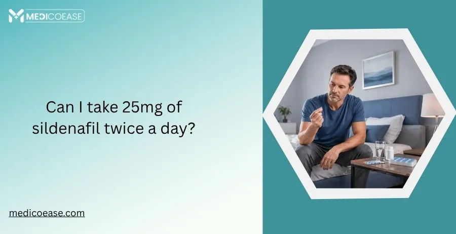 Can You Take Cenforce 25 mg Every Day? What to Know