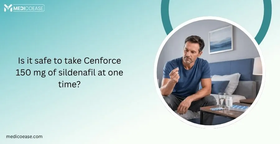 Is it safe to take Cenforce 150 mg of sildenafil at one time?