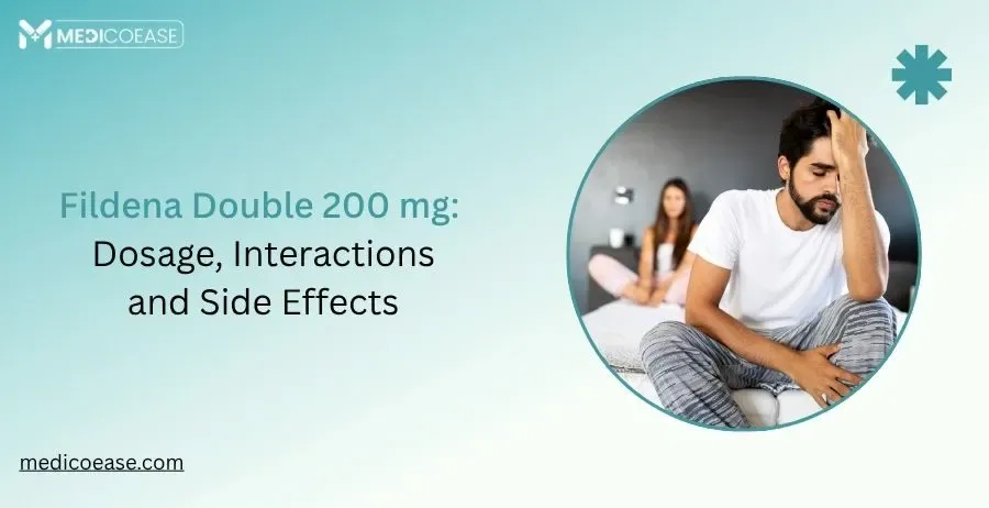 Fildena 50 mg for Erectile Dysfunction: Uses, Effects & Dosage